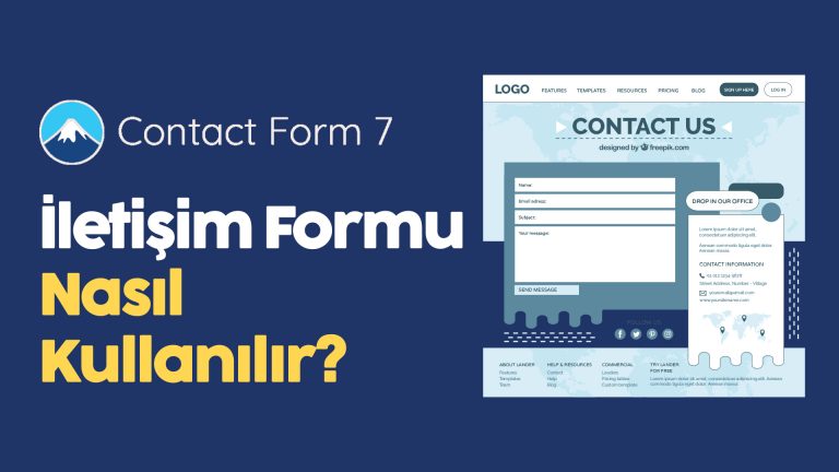 Contact Form 7 Neden Çalışmaz ve Nasıl Kullanılır?